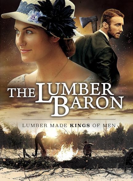دانلود صوت دوبله فیلم The Lumber Baron