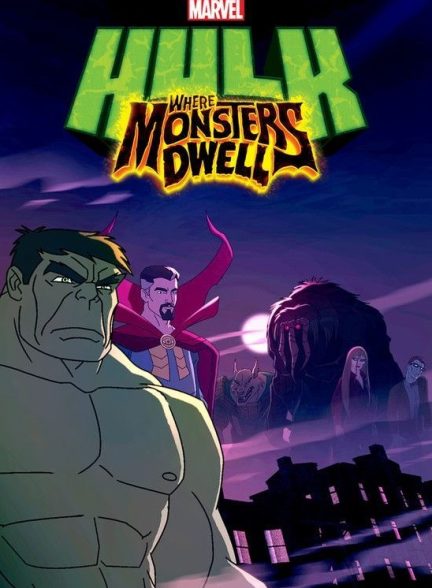 دانلود صوت دوبله انیمیشن Hulk: Where Monsters Dwell