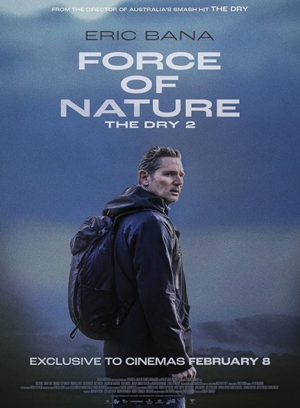 دانلود صوت دوبله فیلم Force of Nature: The Dry 2