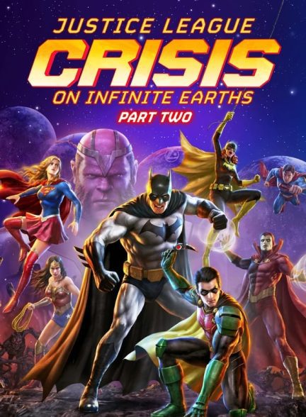 دانلود صوت دوبله فیلم Justice League: Crisis on Infinite Earths – Part Two