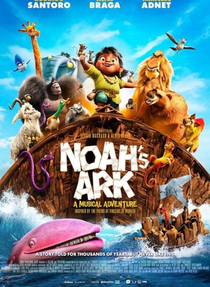 دانلود صوت دوبله فیلم Noah’s Ark