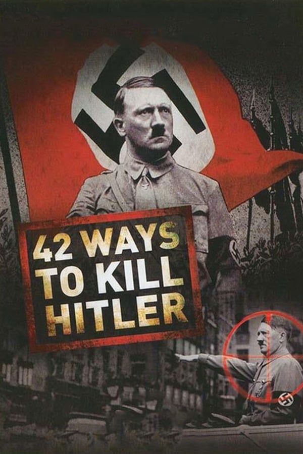 دانلود صوت دوبله فیلم 42 Ways to Kill Hitler