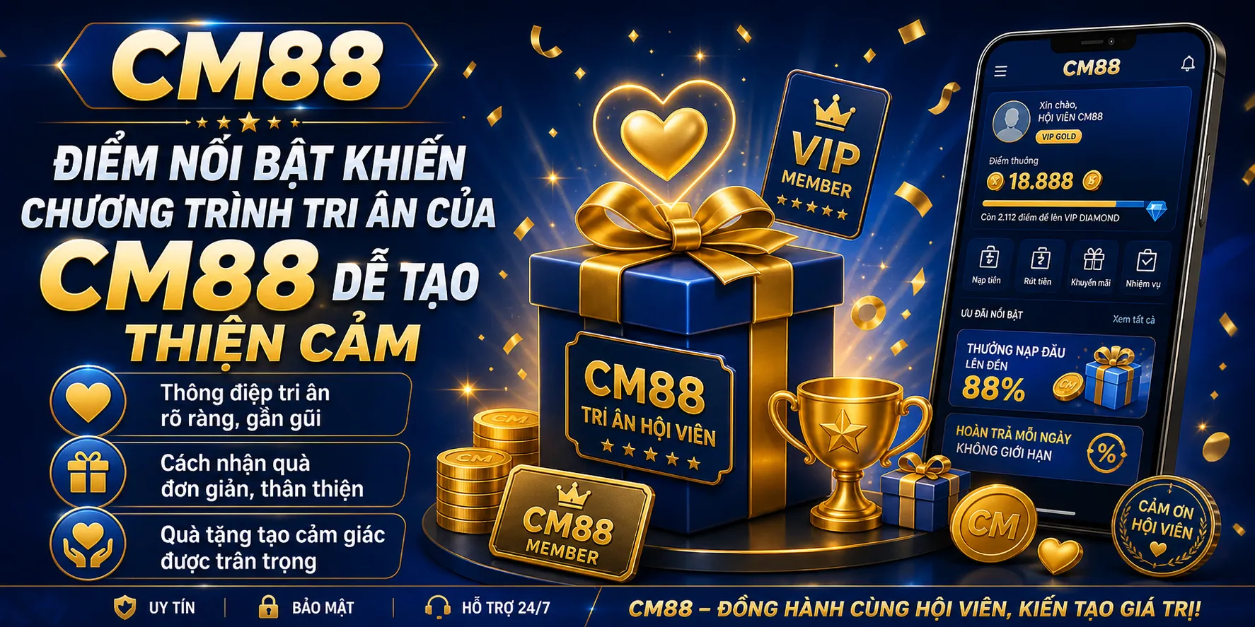 Điểm nổi bật khiến chương trình tri ân của CM88 dễ tạo thiện cảm